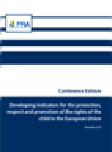 Cover of the report on indicators for the protection, respect and promotion of the rights of the child in the European Union (conference edition)
