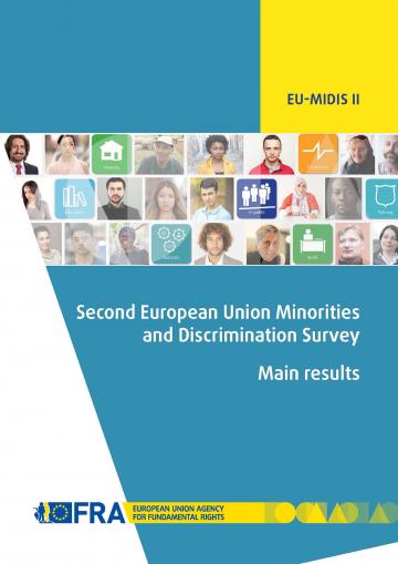 Second European Union Minorities and Discrimination Survey - Main results