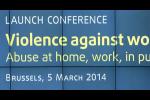Launch conference - Violence Against Women