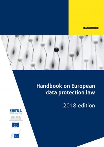 Handbook on European data protection law - 2018 edition | European