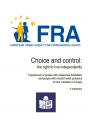 Choice and control: the right to live independently - Experiences of people with intellectual disabilities