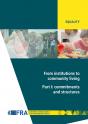 From institutions to community living - Part I: commitments and structures