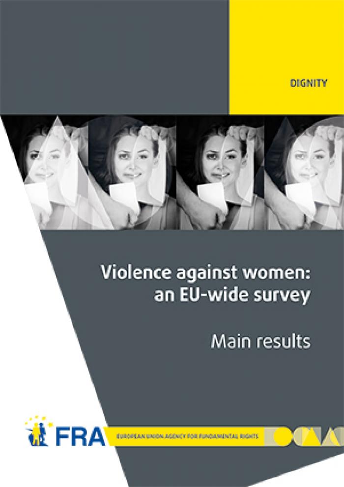 Violence Against Women An Eu Wide Survey Main Results Report European Union Agency For Fundamental Rights