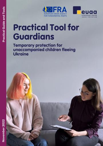 Cover of Practical Tool for Guardians - Temporary protection for unaccompanied children fleeing Ukraine