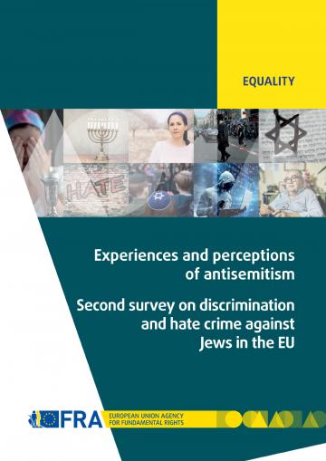 Experiences And Perceptions Of Antisemitism Second Survey On Discrimination And Hate Crime Against Jews In The Eu European Union Agency For Fundamental Rights
