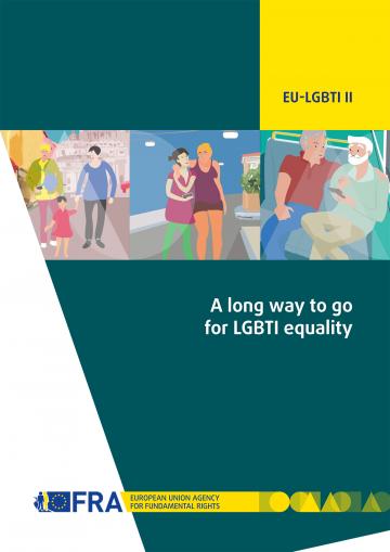 A Long Way To Go For Lgbti Equality European Union Agency For Fundamental Rights