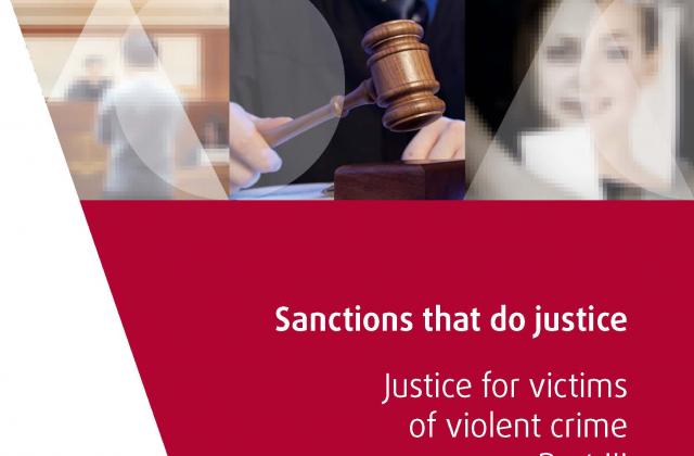 Sanctions that do justice – Justice for victims of violent crime, Part III