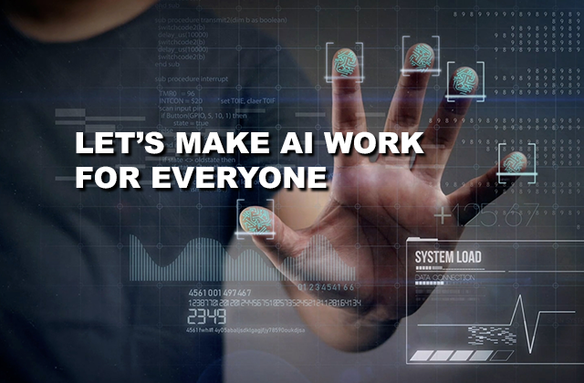 Let's make AI work for everyone